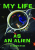 My Life as an Alien - Edwin Page