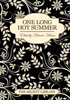 One Long Hot Summer - Antonia Adams